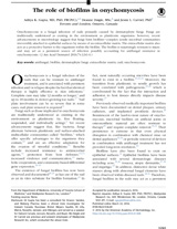 The role of biofilms in onychomycosis